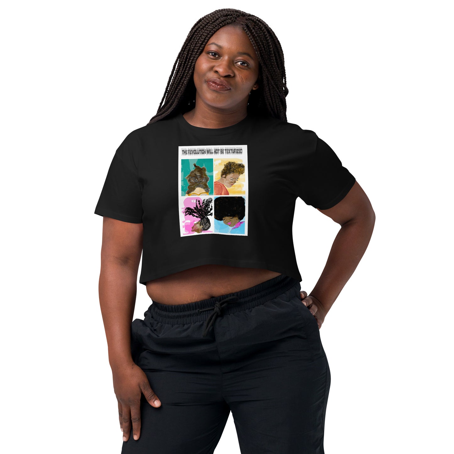 THE REVOLUTION WILL NOT BE TEXTURIZED Women’s crop top